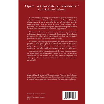 Opéra : art passéiste ou visionnaire ?