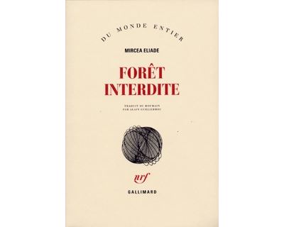 Forêt interdite - Mircea Eliade - (donnée non spécifiée)