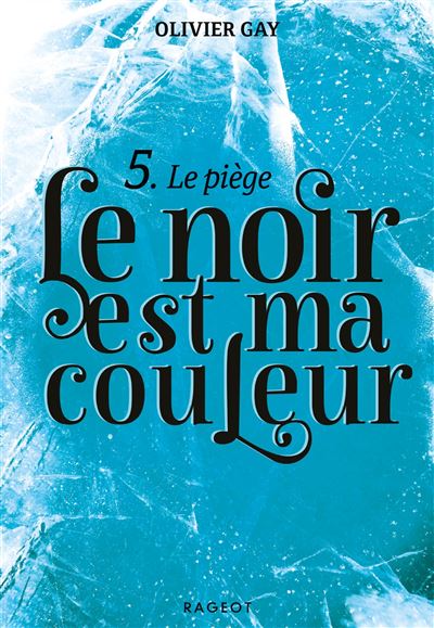 Le piège - Olivier Gay - broché