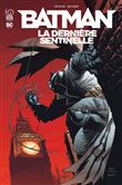Batman - La Dernière Sentinelle