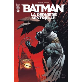 Batman - La Dernière Sentinelle