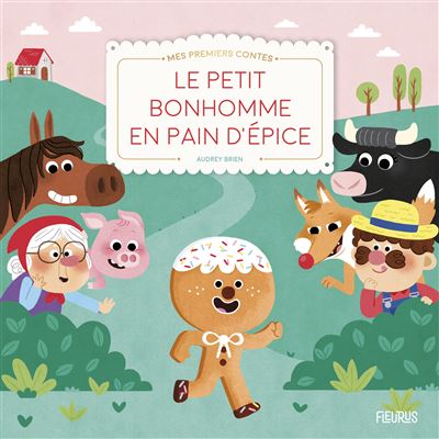 Le petit bonhomme en pain d'épice - Audrey Brien - broché