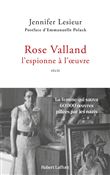 Rose Valland, l espionne à l oeuvre