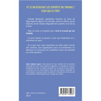 Et si on écoutait les experts du travail ? Ceux qui le font