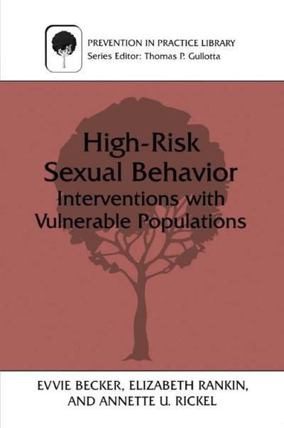 High Risk Sexual Behavior Poche Evvie Becker Achat Livre Ou Ebook