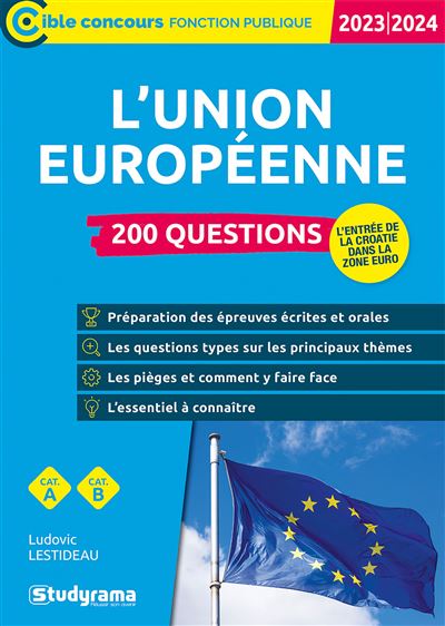 200 questions sur l'union europeenne