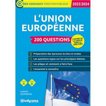 L'Union européenne – 200 questions