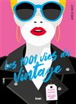 Les 1001 vies du vintage
