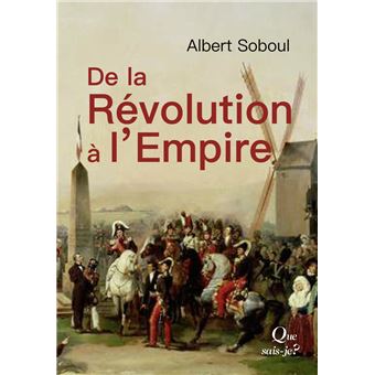 De la Révolution à l'Empire