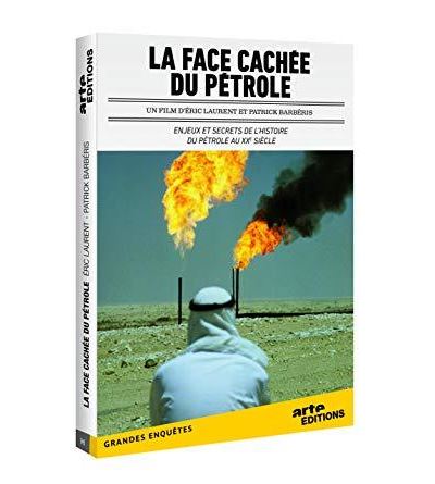 L'Histoire secrète du pétrole