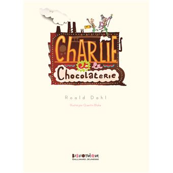 Charlie et la chocolaterie
