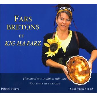 Far breton et kig ha farz histoire d'une tradition culinaire sv n 68