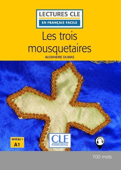 Les trois mousquetaires Niveau 1