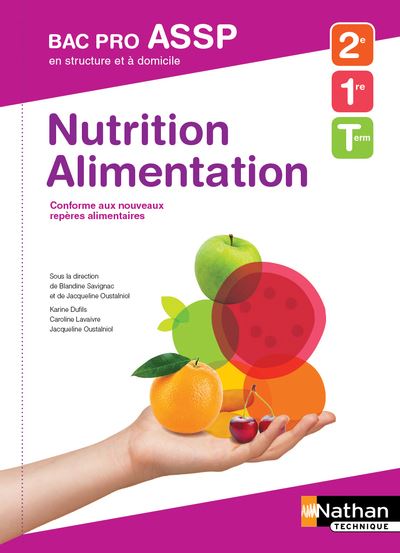 Nutrition alimentation en structure et a domicile 2e-1e-tle