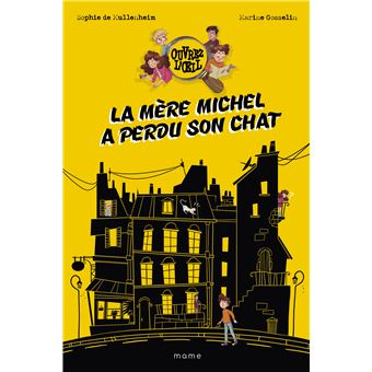 La Mère Michel a perdu son chat