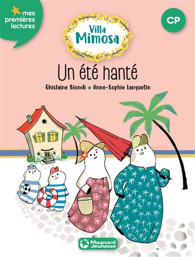 Villa Mimosa 1 - Un été hanté - Ghislaine Biondi - broché