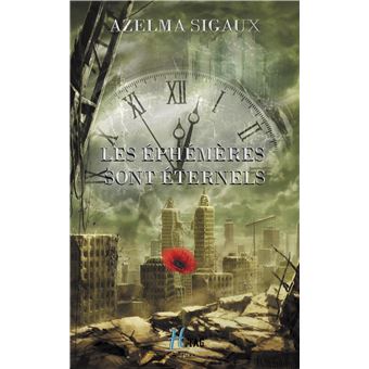 Les éphémères sont éternels