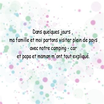 Ma famille et moi partons a l'aventure en camping-car