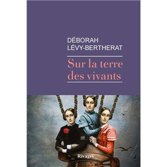Sur la terre des vivants - 1