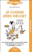 Je cuisine zéro déchet