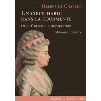 Un coeur hardi dans la tourmente