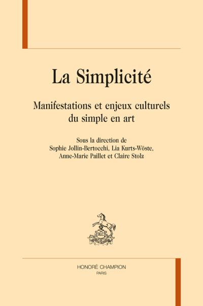 La simplicite manifestations et enjeux culturels du simple