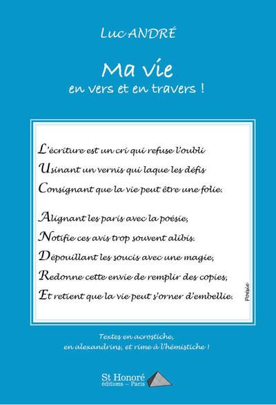 Ma vie en vers et en travers !