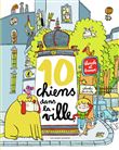 10 chiens dans la ville