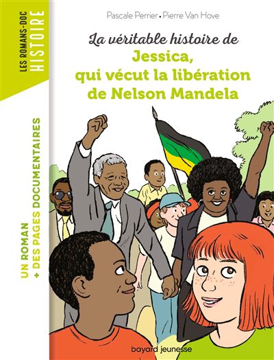 La véritable histoire de Jessica, qui vécut la libération de Mandela
