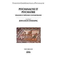 Psychanalyse et psychiatrie
