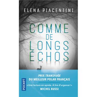 Comme de longs échos