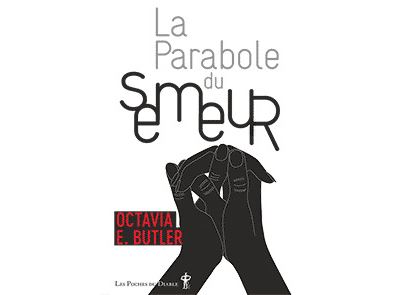 La parabole du semeur -  BUTLER OCTAVIA - Poche