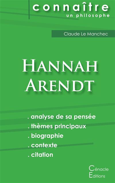 Comprendre Hannah Arendt