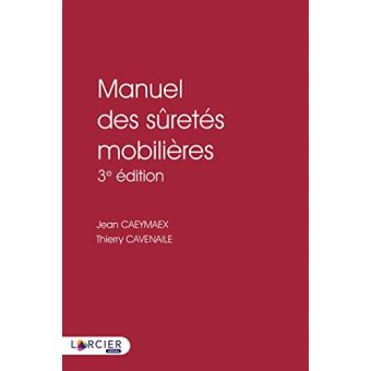 Manuel des sûretés mobilières