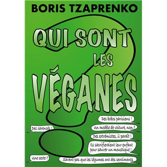 Qui sont les véganes
