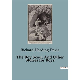 The Boy Scout And Other Stories for Boys
