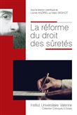 La reforme du droit des suretes