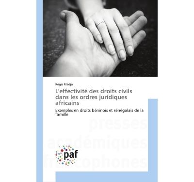 L'effectivite des droits civils dans les ordres juridiques a