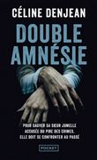 Double amnésie