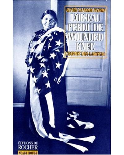 L'oiseau perdu de Wounded Knee