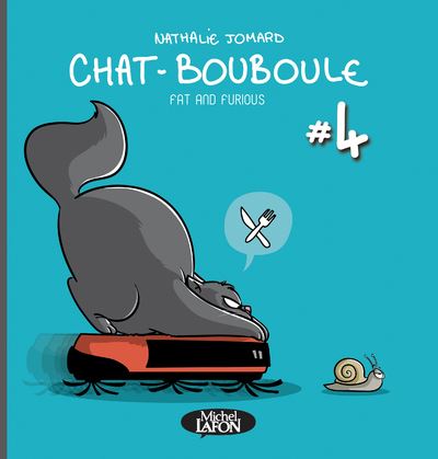 Le Chat Bouboule Tome 4 Chat Bouboule Tome 4 Fat And Furious Nathalie Jomard Broche Achat Livre Fnac