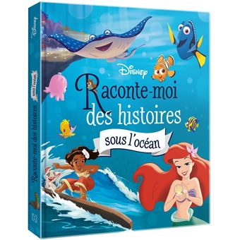 DISNEY - Raconte-moi des histoires - Sous l'océan