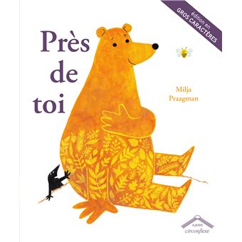 Près de toi - Gros caractères