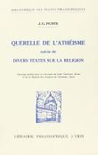 Querelle de l'athéisme suivie de divers textes sur la religion