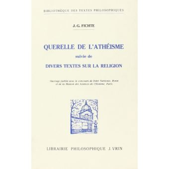 Querelle de l'athéisme suivie de divers textes sur la religion