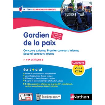 Calendrier Concours Gardien De La Paix 2023 Concours Gardien De La Paix - Catégorie B (Intégrer La Fonction Publique)  2022/2023 Tome 17 - Broché - Morad Mekbel, Elisabeth Simonin - Achat Livre  Ou Ebook | Fnac