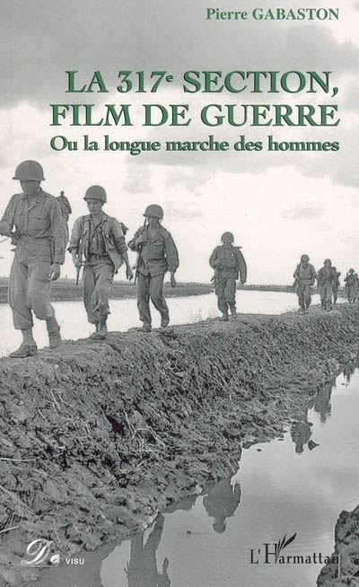La 317ème section film de guerre