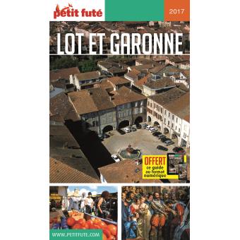 Lot Et Garonne 2017 2018 Petit Fute Offre Num - 
