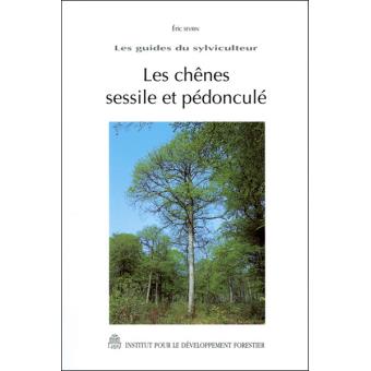 Les chênes sessile et pédonculé