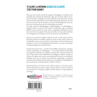 Et alors ! La réforme globale de la santé c'est pour quand ?